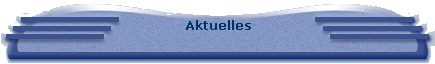 Aktuelles
